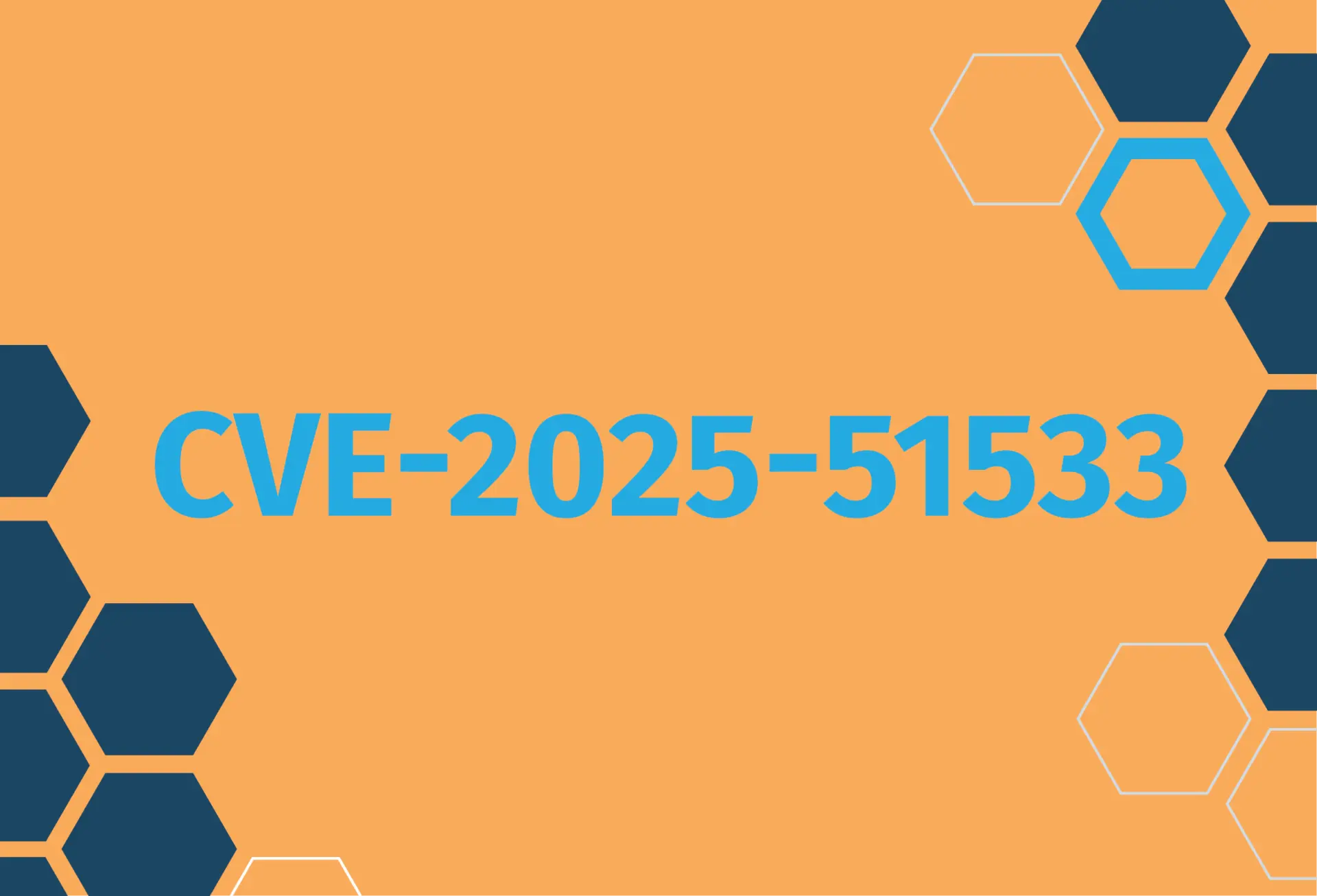 grafik mit dem Text: CVE-2025-51533